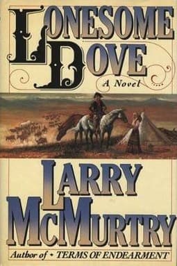 Cover of Lonesome Dove by Larry McMurtry: a cowboy on a paint horse beside a tipi, a cattle herd behind